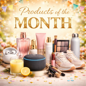 Products of the Month